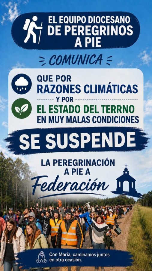 Suspendieron la peregrinación a pie a Federación por las condiciones climáticas.